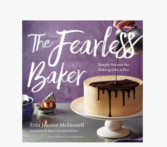 The Fearless Baker Simple Secrets for Baking Like a Pro Madame Gateaux